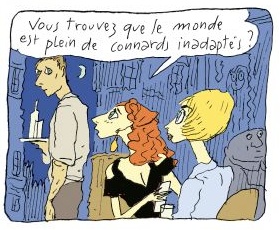 Connards inadaptés...