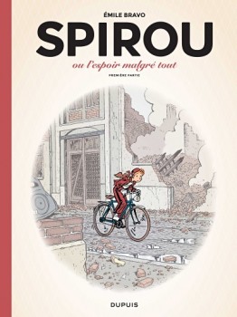 Spirou ou l'espoir malgré tout (Première partie)