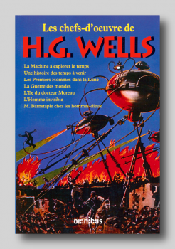 Les chefs-d'œuvre de H.G. Wells (Omnibus - 2007)