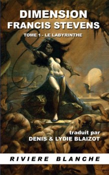 DimensionFrancisStevens01-RiviereBlanche.jpg